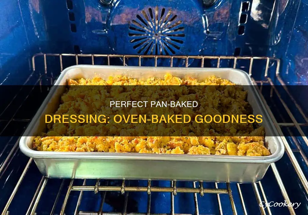 how to pan bake dressing in oven