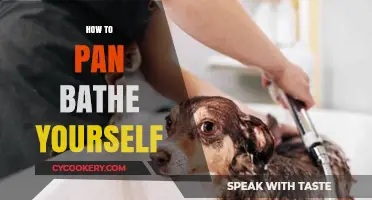 The Art of Self-Pan Bathing: A Guide