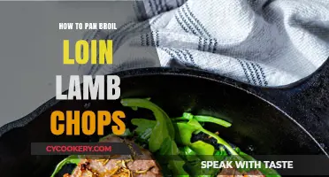 Pan Broiling Loin Lamb Chops: A Quick and Easy Guide