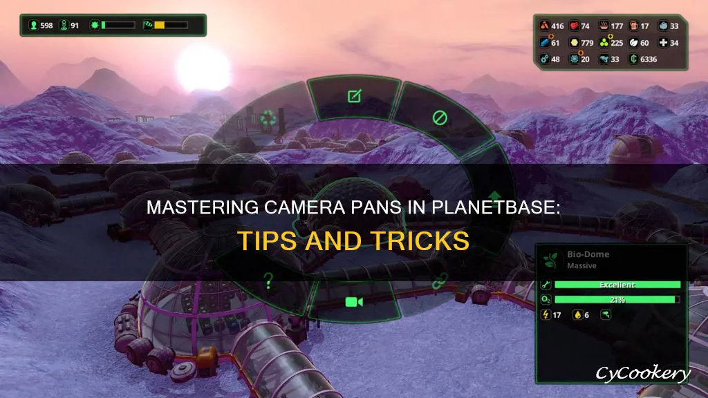 how to pan camera in planetbase