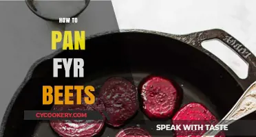 Pan-Frying Beets: A Quick, Tasty Treat