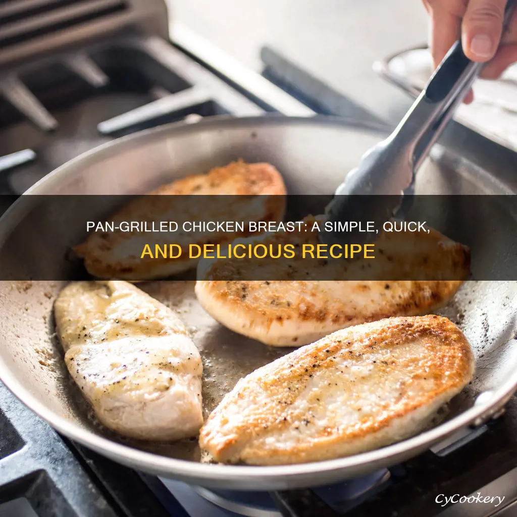 how to pan grill chicken breast