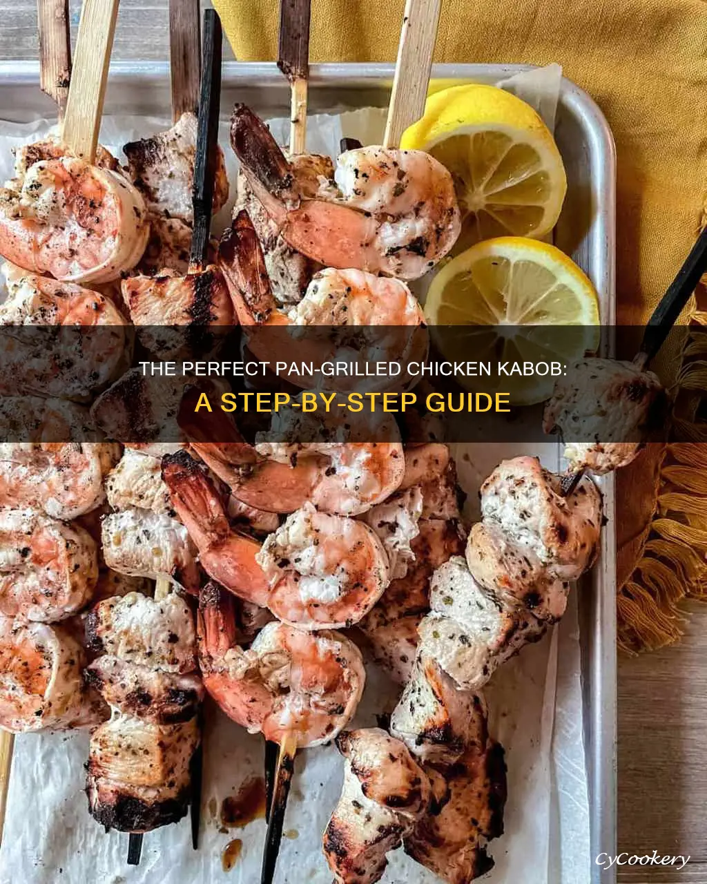 how to pan grill chicken kabob