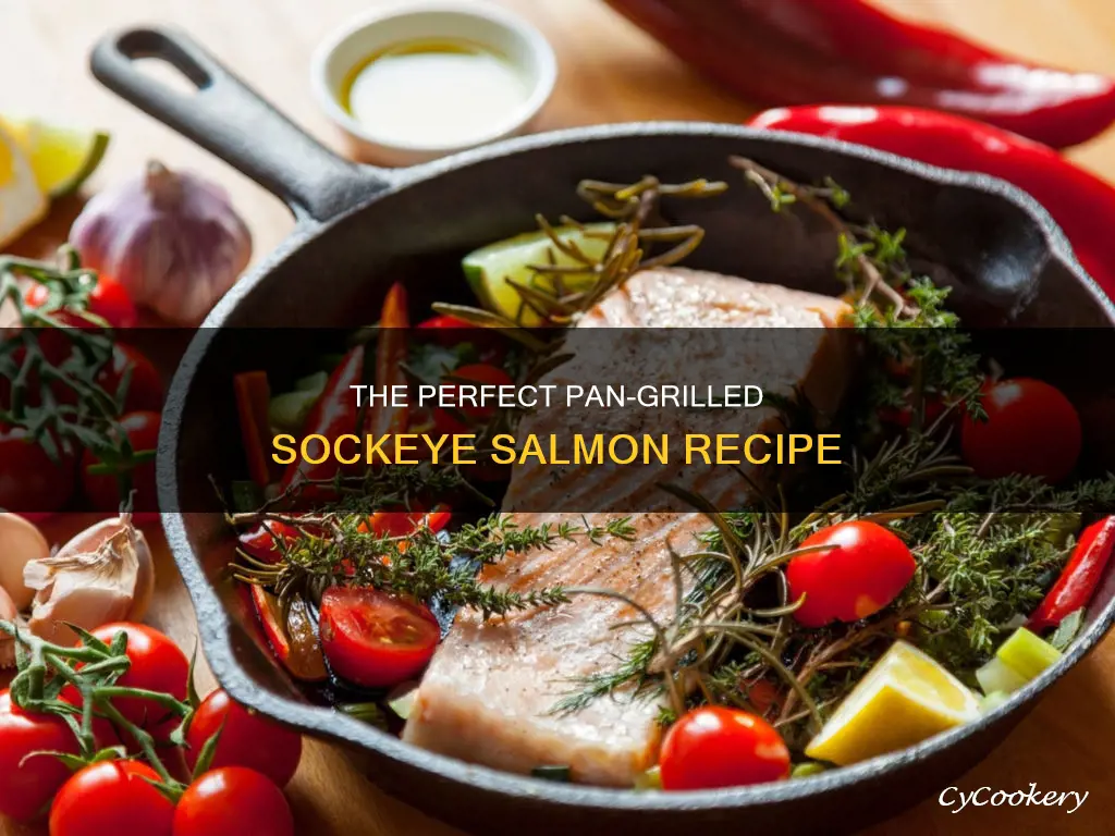 how to pan grill sockeye salmon