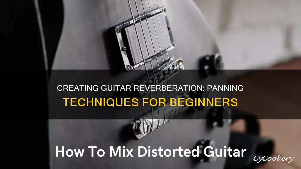 how to pan guitar reverb