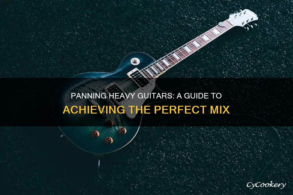 how to pan heavy guitars