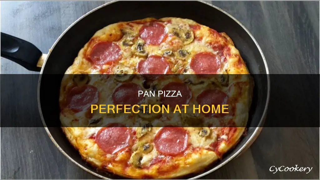 how to pan pizza at home