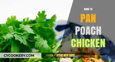 Mastering the Art of Pan Poaching Chicken