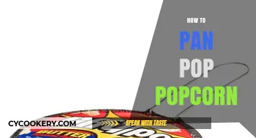 The Perfect Pan-Popped Popcorn: A Step-by-Step Guide