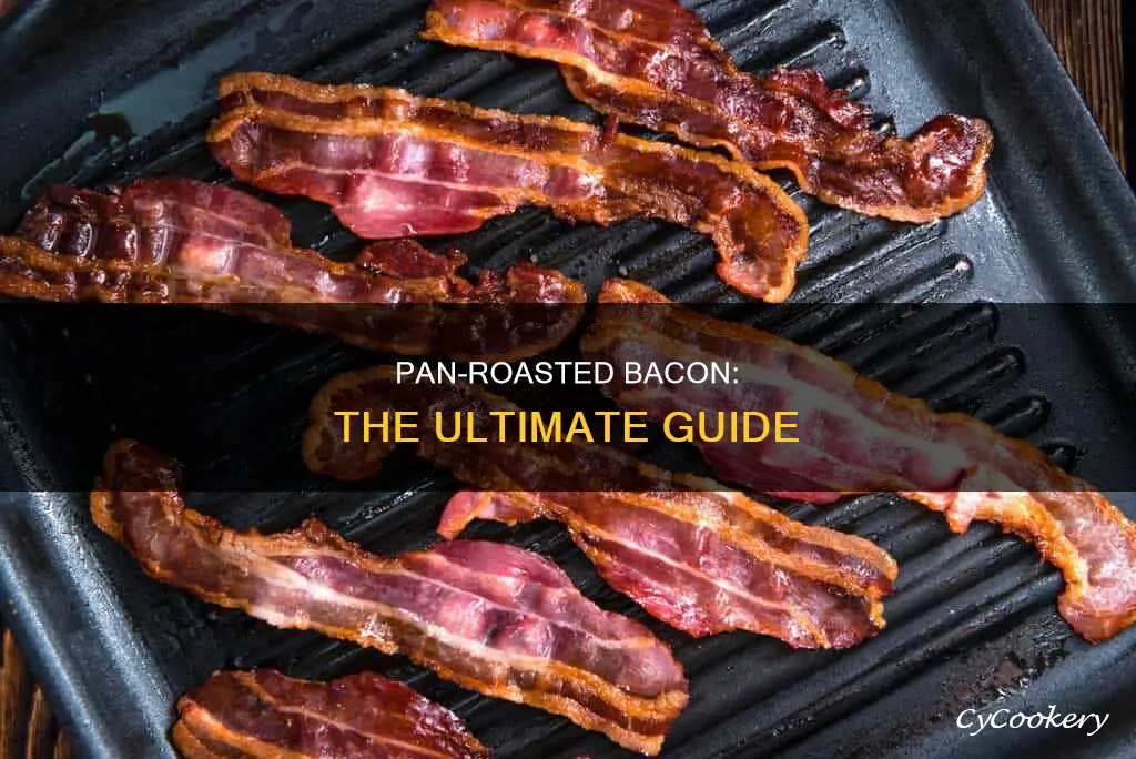 how to pan roast bacon