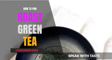 Pan-Roasting Green Tea Perfection