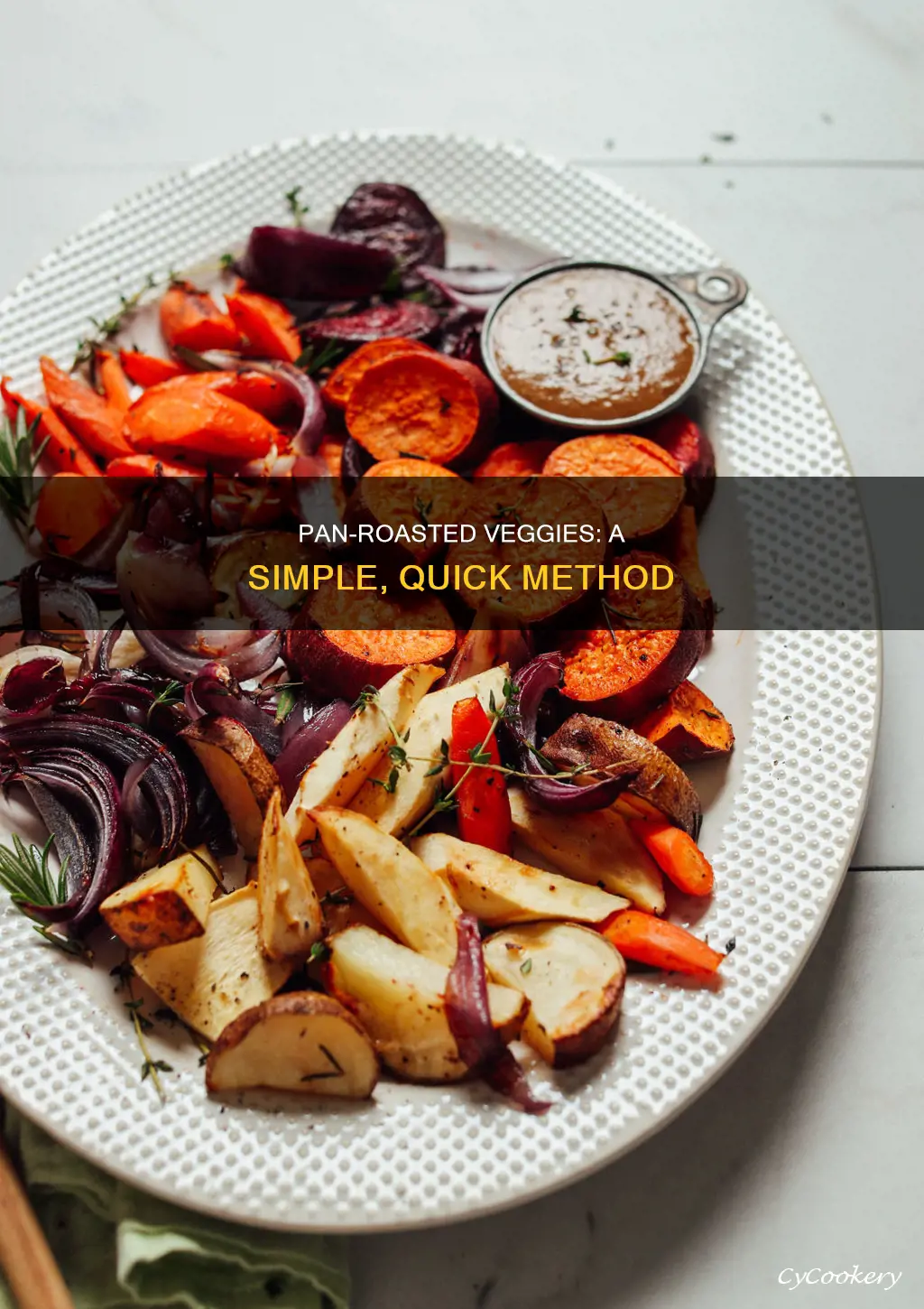 how to pan roast vegetables