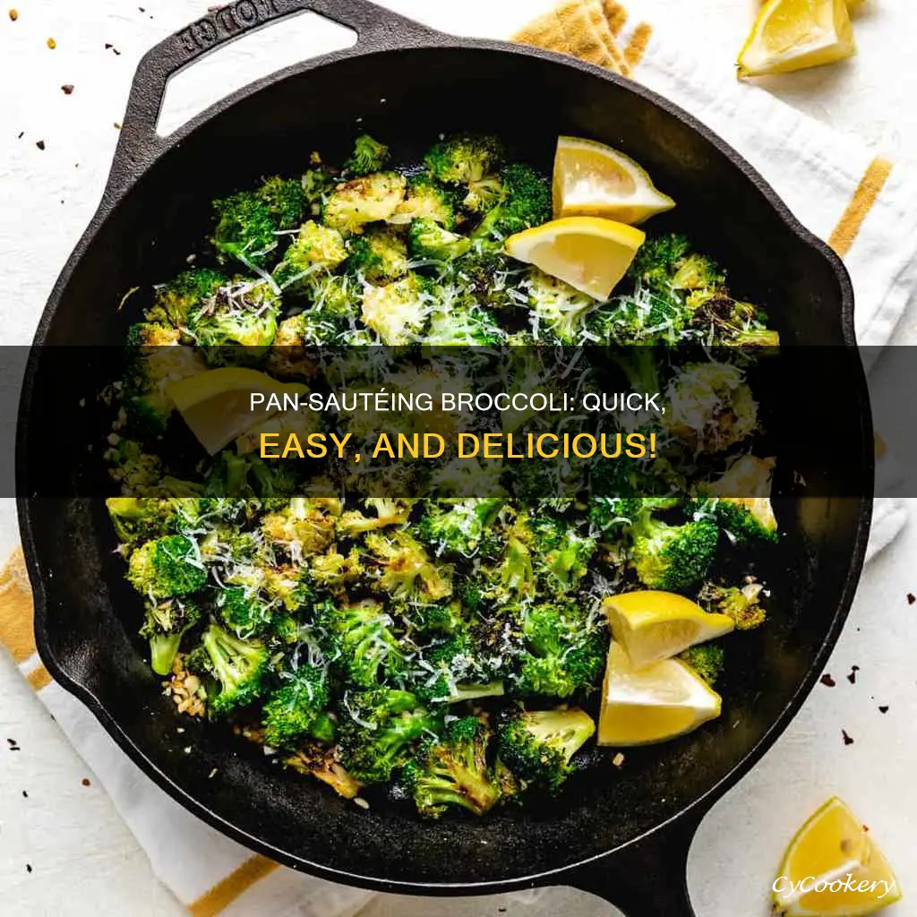 how to pan saute broccoli