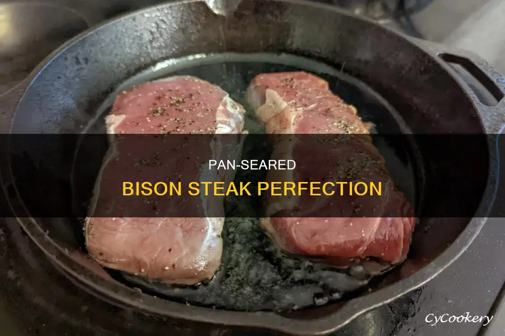 how to pan sear a bison steak