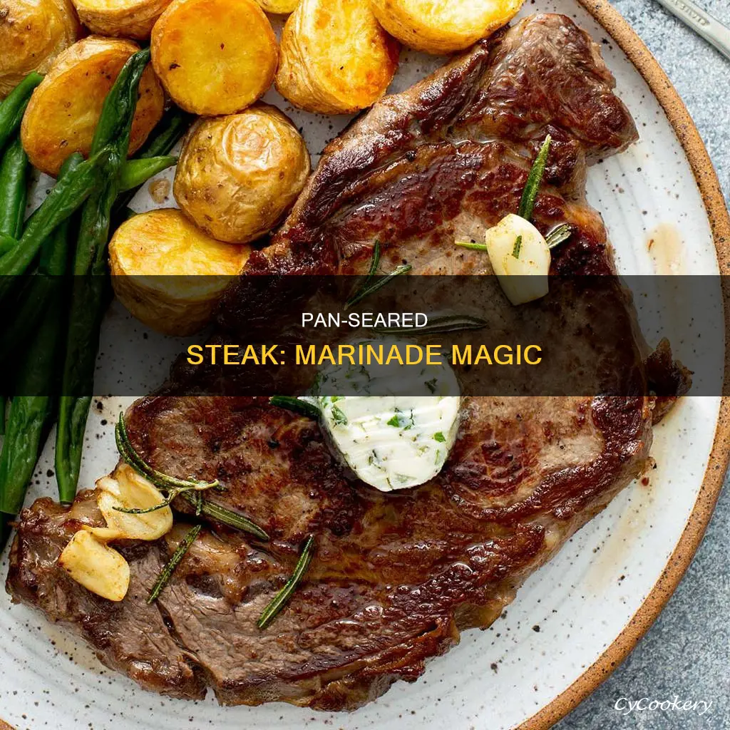 how to pan sear a marinated steak