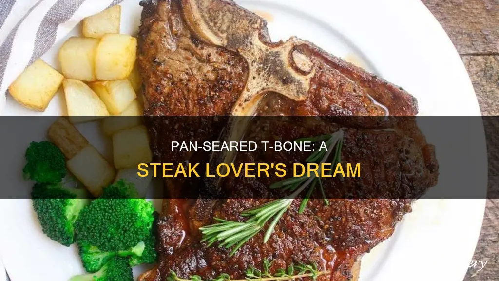 how to pan sear a tbone steak