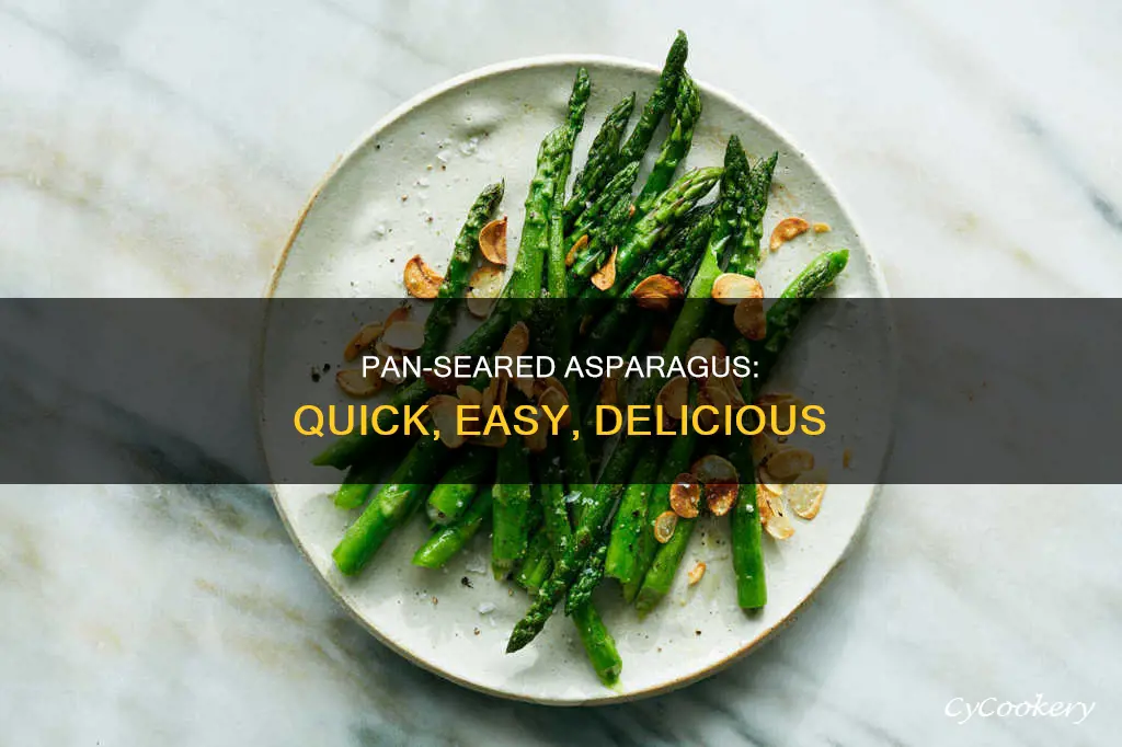 how to pan sear asparagus