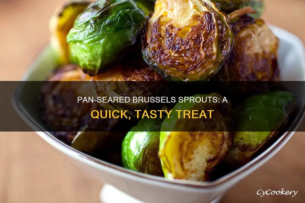 how to pan sear brussel sprouts