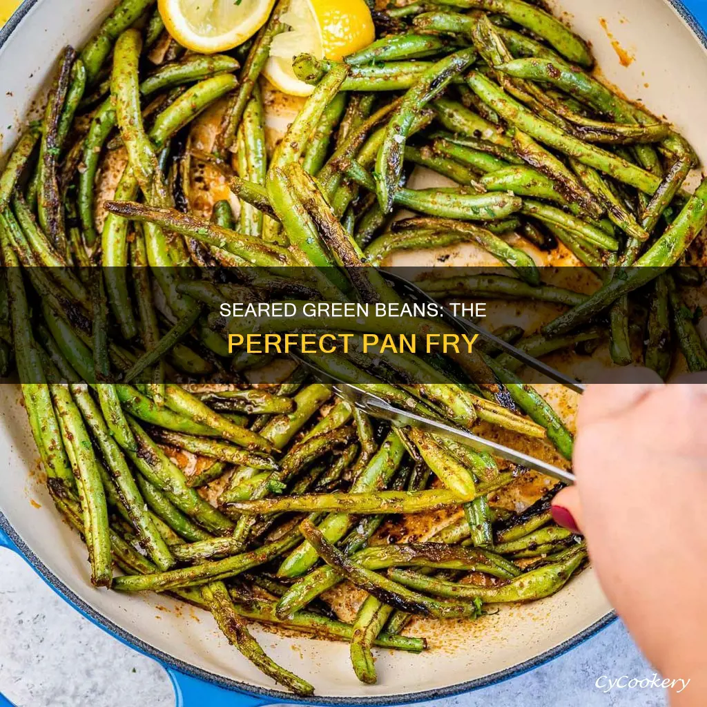 how to pan sear fresh green beans