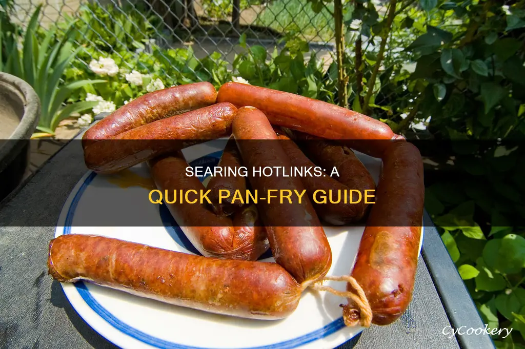 how to pan sear hotlinks