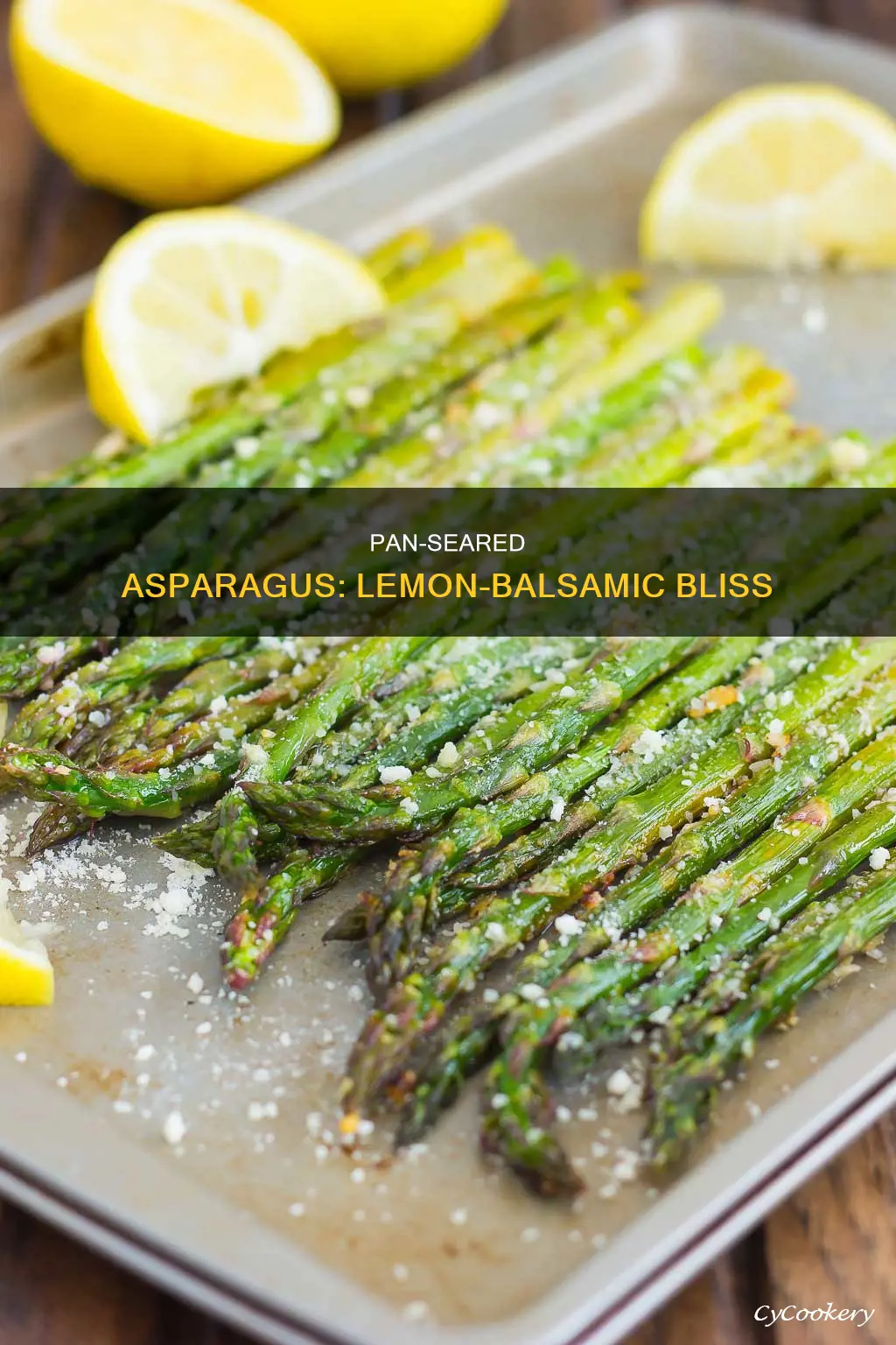 how to pan seared asparagus with lemon balsamic and parmesan