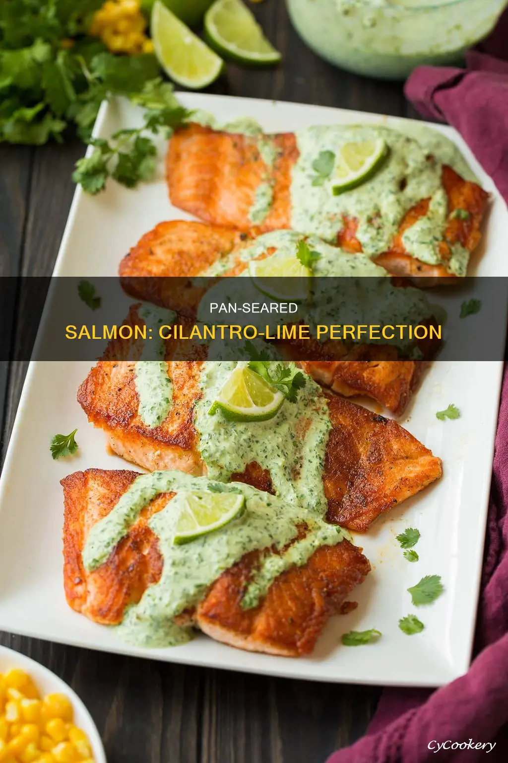 how to pan seared salmon with cilantro and lime sauce