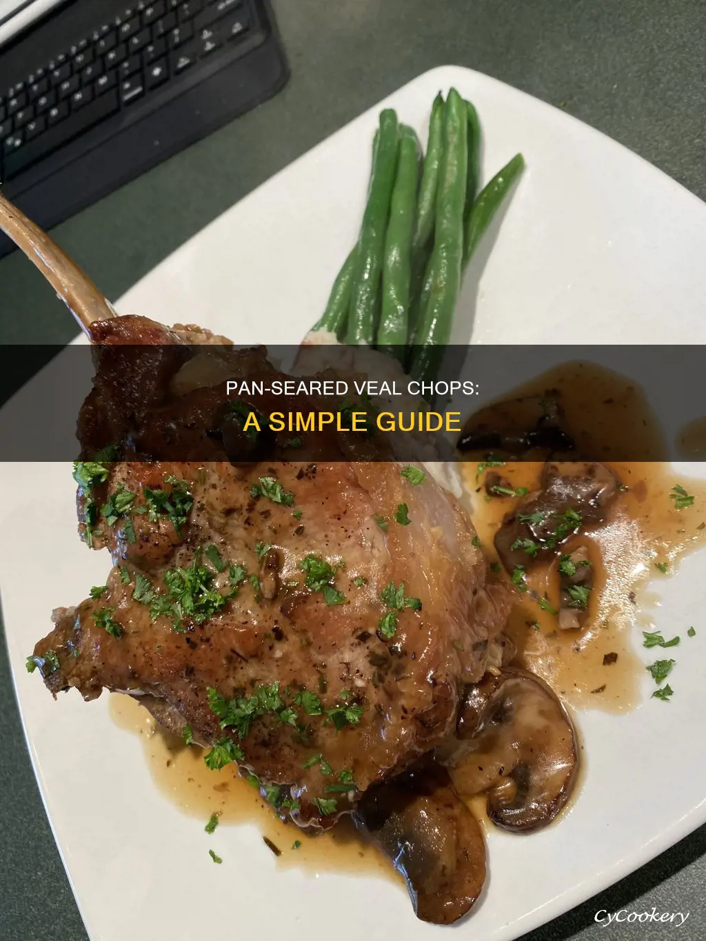 how to pan seared veal chops