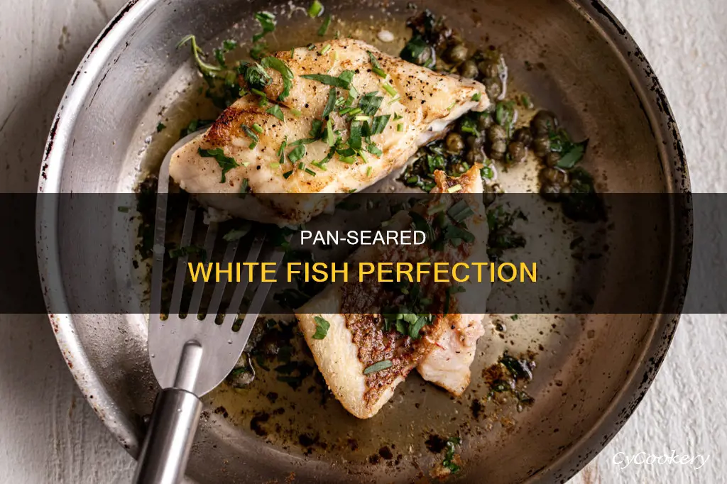 how to pan seared white fish