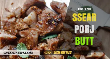 Perfect Pan-Seared Pork Butt: Tips and Tricks