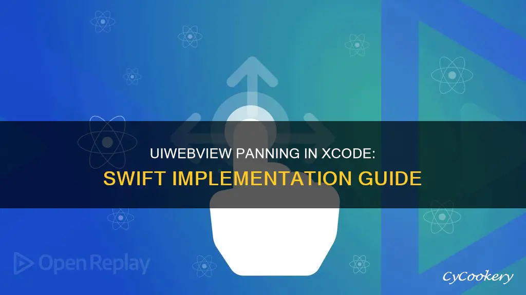 how to pan uiwebview xcode 4 swift