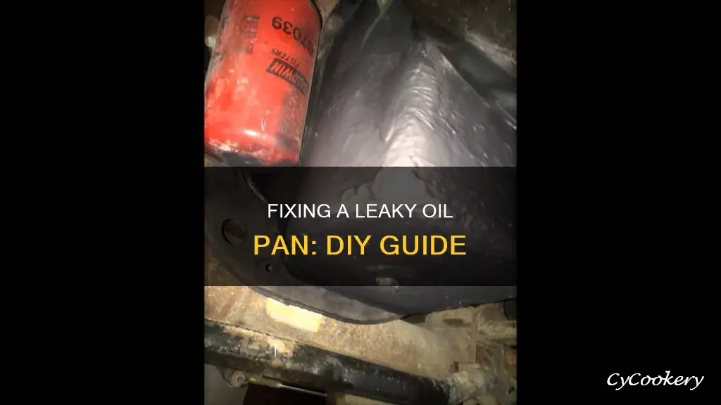 how to patch a leaky oil pan