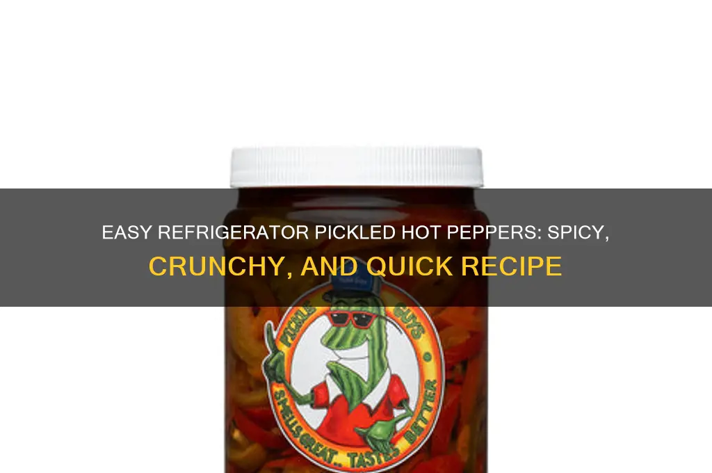 how to pickle hot peppers in refrigerator
