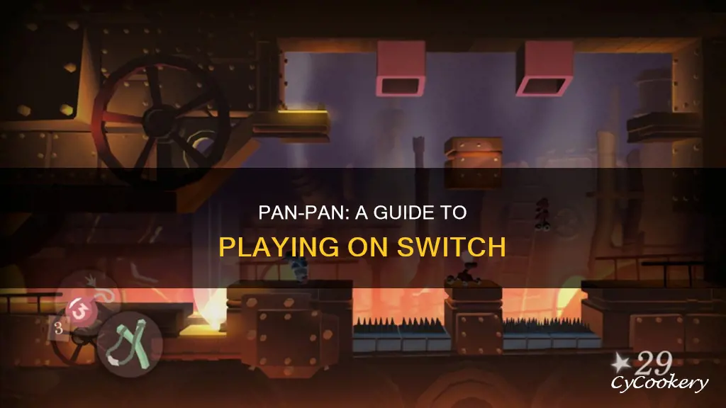 how to play pan pan on switch