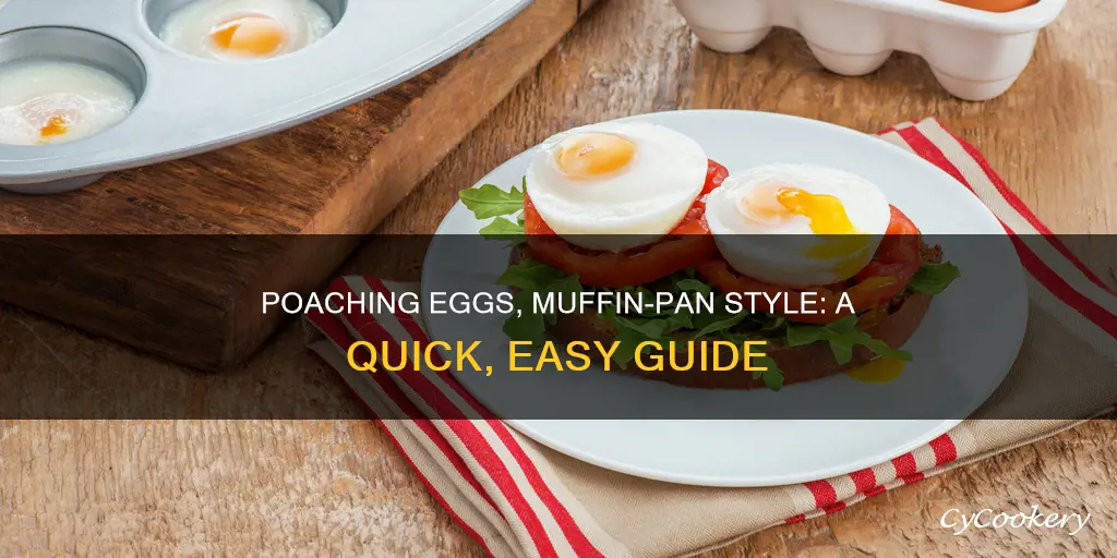 how to poach an egg in a muffin pan