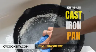 Cast Iron Pan Care: Polishing Tips