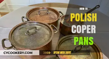 Copper Pans: Polishing Tips and Tricks