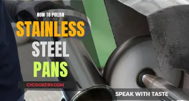 Stainless Steel Pans: Polishing Tips