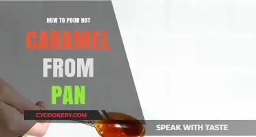 Pouring Hot Caramel: Tips for a Smooth Finish