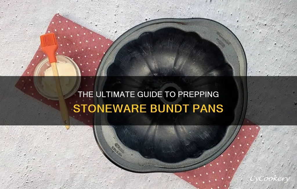 how to prep a stoneware bundt pan for baking