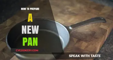 The Ultimate Guide to Preparing a New Pan