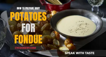 Preparing Baby Potatoes for Fondue: A Quick Guide