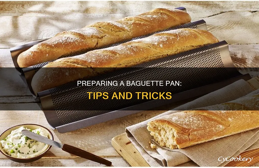how to prepare baguette pan