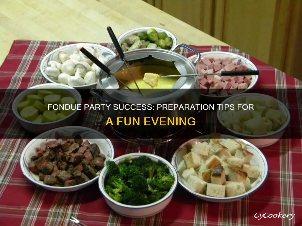 how to prepare for a fondue party