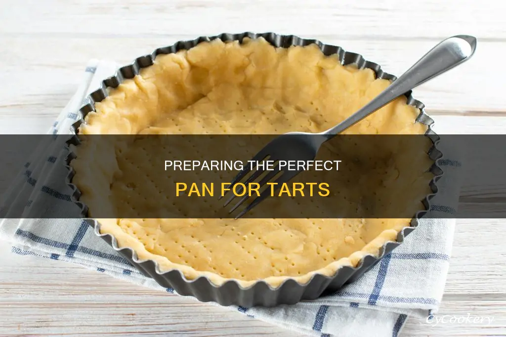 how to prepare pan for tart