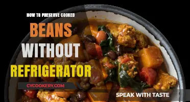 Smart Ways to Store Cooked Beans Without a Fridge