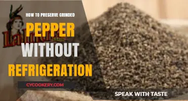 Effective Ways to Store Ground Pepper Without Refrigeration