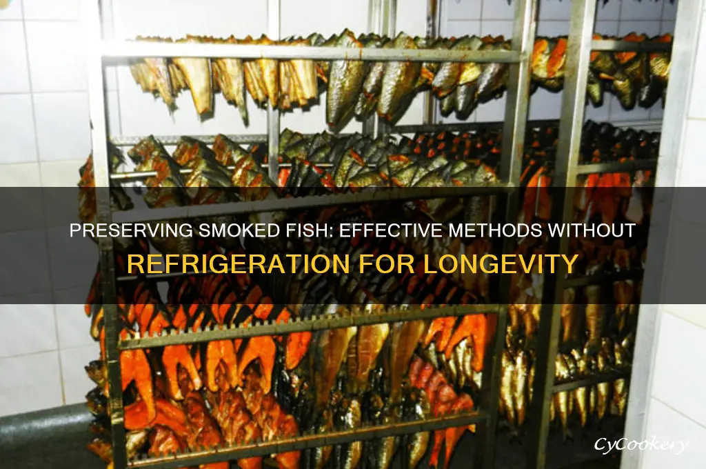 how to preserve smoked fish without refrigeration