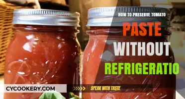 Effective Ways to Preserve Tomato Paste Without Refrigeration at Home