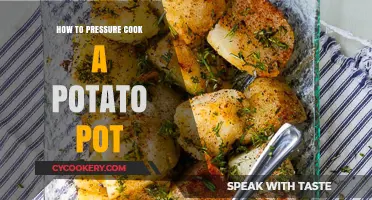 Pressure Cooking Potato Pot: Quick, Easy, and Delicious!