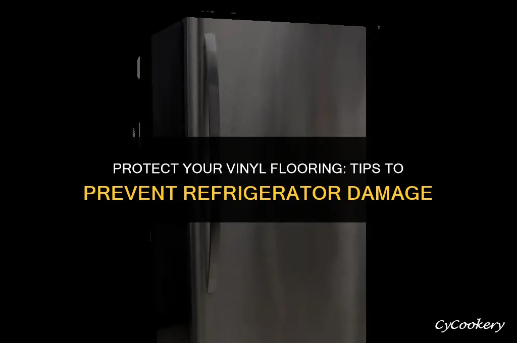 how to prevent refrigerator damaged your vinyl flooring